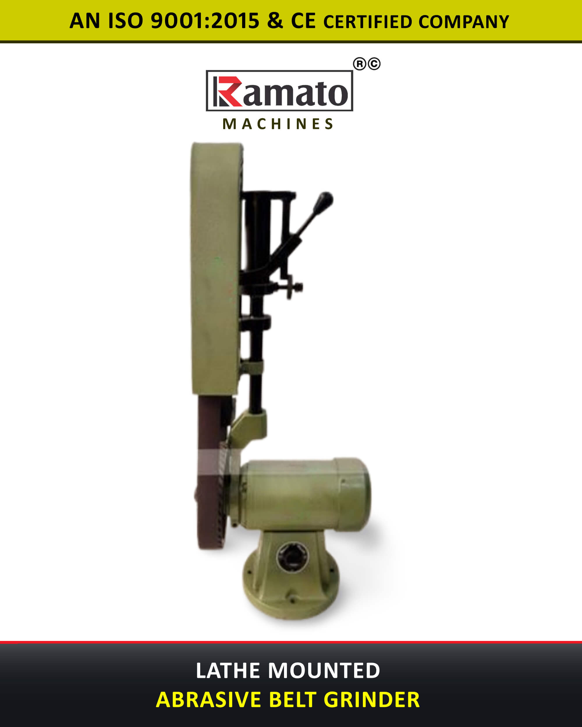 Ramato Lathe Mounted Abrasive Belt Grinder Manufacturer Rajkot Gujarat Bharat (INDIA)